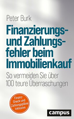 Finanzierungs- und Zahlungsfehler beim Immobilienkauf