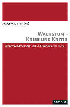 Wachstum - Krise und Kritik