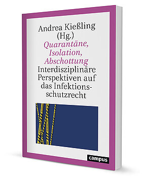 Quarantäne, Isolation, Abschottung