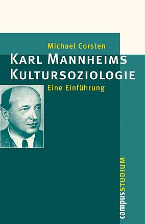 Karl Mannheims Kultursoziologie