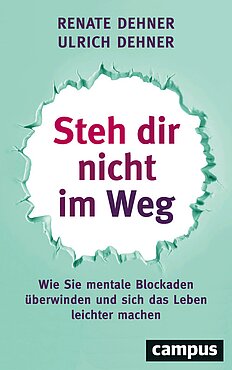 Steh dir nicht im Weg