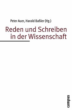 Reden und Schreiben in der Wissenschaft