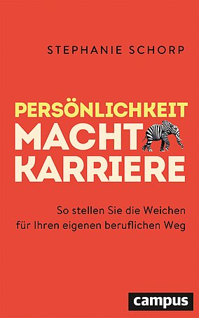 Persönlichkeit macht Karriere