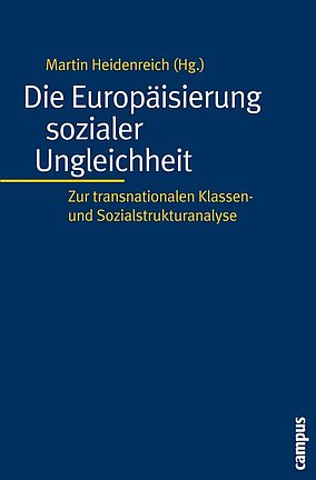 Die Europäisierung sozialer Ungleichheit