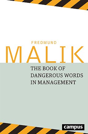 The Book of Dangerous Words in Management