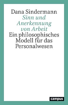 Sinn und Anerkennung von Arbeit