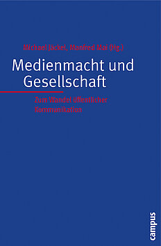 Medienmacht und Gesellschaft