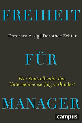 Freiheit für Manager