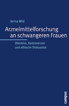 Arzneimittelforschung an schwangeren Frauen