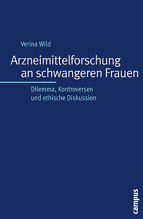 Arzneimittelforschung an schwangeren Frauen