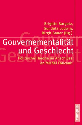 Gouvernementalität und Geschlecht