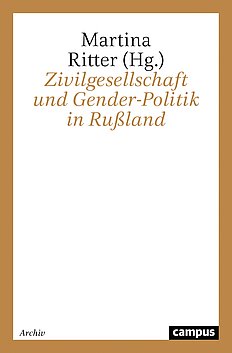 Zivilgesellschaft und Gender-Politik in Rußland