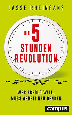 Die 5-Stunden-Revolution