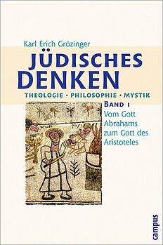 Jüdisches Denken. Theologie - Philosophie - Mystik