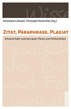 Zitat, Paraphrase, Plagiat