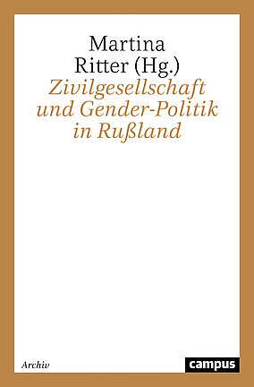 Zivilgesellschaft und Gender-Politik in Rußland