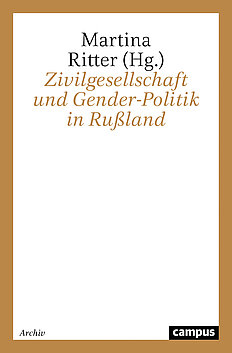 Zivilgesellschaft und Gender-Politik in Rußland
