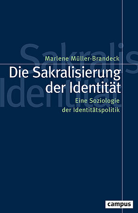 Die Sakralisierung der Identität