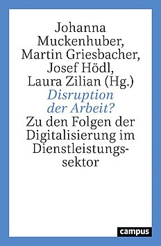 Disruption der Arbeit?