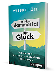 Aus dem Jammertal zum Glück