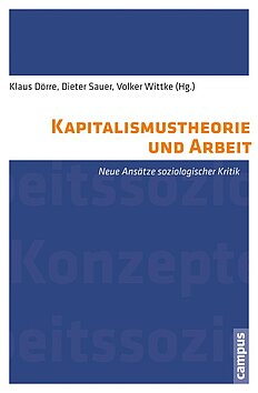 Kapitalismustheorie und Arbeit