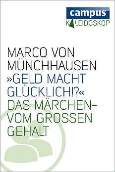 »Geld macht glücklich«