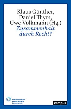 Zusammenhalt durch Recht?