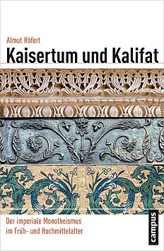 Kaisertum und Kalifat