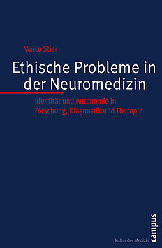 Ethische Probleme in der Neuromedizin