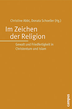 Im Zeichen Der Religion Ein Buch Von Christine Abbt Donata Schoeller Campus Verlag