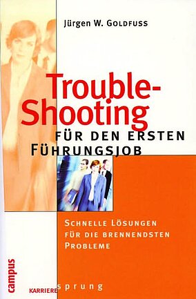 Trouble-Shooting für den ersten Führungsjob