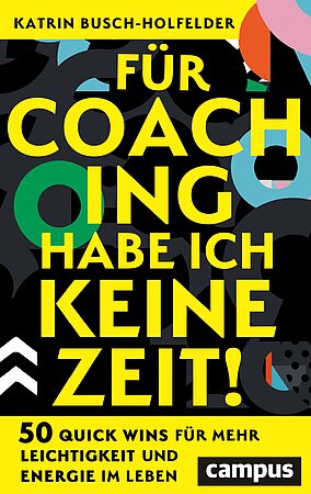 Für Coaching habe ich keine Zeit!