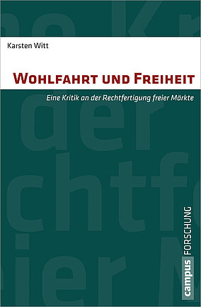 Wohlfahrt und Freiheit