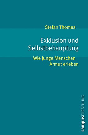 Exklusion und Selbstbehauptung