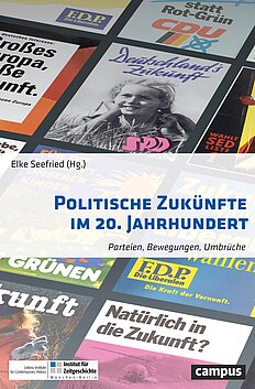 Politische Zukünfte im 20. Jahrhundert