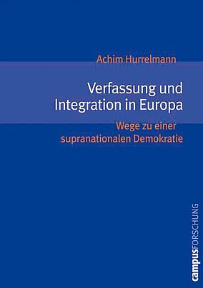 Verfassung und Integration in Europa