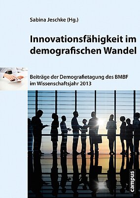 Innovationsfähigkeit im demografischen Wandel