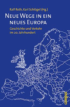 Neue Wege in ein neues Europa