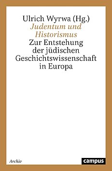 Judentum und Historismus