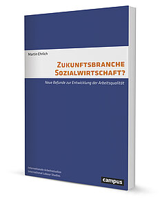 Zukunftsbranche Sozialwirtschaft?