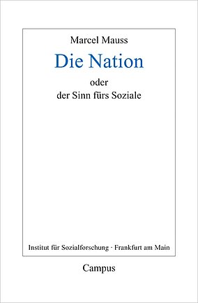 Die Nation oder Der Sinn fürs Soziale