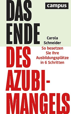 Das Ende des Azubimangels