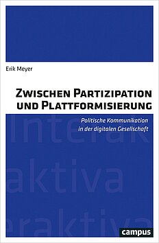 Zwischen Partizipation und Plattformisierung