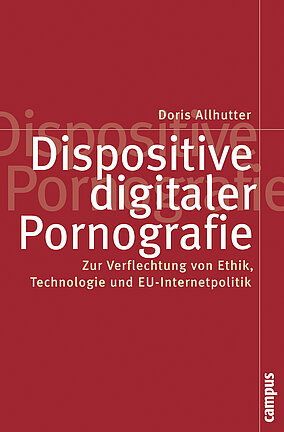 Dispositive digitaler Pornografie