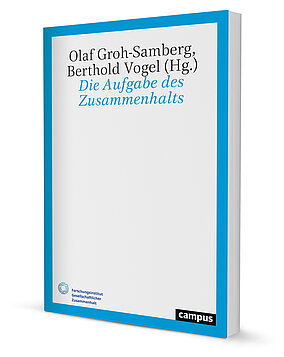 Die Aufgabe des Zusammenhalts