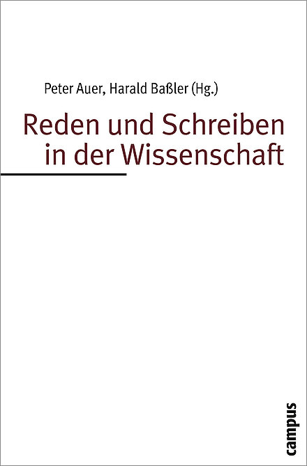 Reden und Schreiben in der Wissenschaft