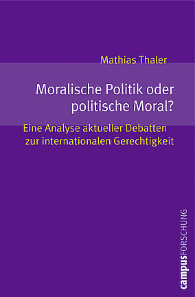 Moralische Politik oder politische Moral?