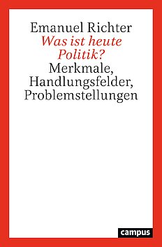 Was ist heute Politik?