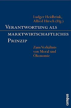 Verantwortung als marktwirtschaftliches Prinzip