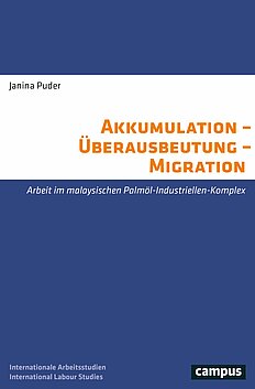 Akkumulation – Überausbeutung – Migration